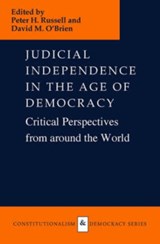 Judicial Independence in the Age of Democracy - Peter H. Russell ; David M. O'Brien - 9780813920153