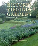 Historic Virginia Gardens - Margaret Page Bemiss - 9780813926599
