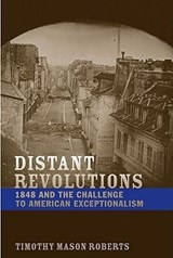 Distant Revolutions - Timothy Mason Roberts - 9780813927992