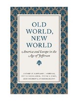 Old World, New World - Leonard J. Sadosky - 9780813928470