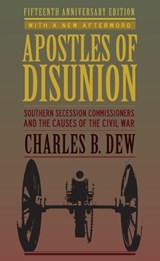 Apostles of Disunion - Charles B. Dew - 9780813939438