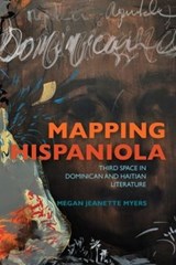 Mapping Hispaniola - Megan J. Myers - 9780813943084