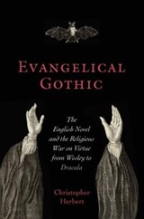 Evangelical Gothic - Christopher Herbert - 9780813943404