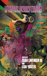 Literary Afrofuturism in the Twenty-First Century - Isiah Lavender - 9780814214459