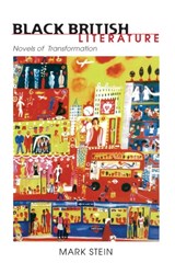 Black British Literature - Mark (University of Munster Germany) Stein - 9780814251331