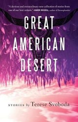 Great American Desert - SVOBODA,  Terese - 9780814255209
