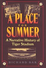 A Place for Summer - Richard Bak - 9780814325124