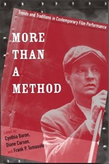 More Than a Method - Cynthia L. Baron ; Diane Carson ; Frank P. Tomasulo - 9780814330791