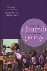 When the Church Becomes Your Party - Deborah Smith Pollard - 9780814332184