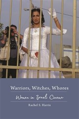 Warriors, Witches, Whores - Rachel S. Harris - 9780814339671
