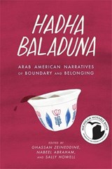 Hadha Baladuna - Ghassan Zeineddine ; Nabeel Abraham ; Sally Howell - 9780814349250