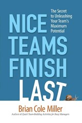 Nice Teams Finish Last - Brian Miller - 9780814413937