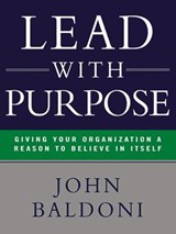 Lead with Purpose - John Baldoni - 9780814417393