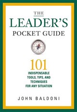 The Leader's Pocket Guide - John Baldoni - 9780814432327
