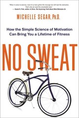 No Sweat - Michelle Segar - 9780814434864