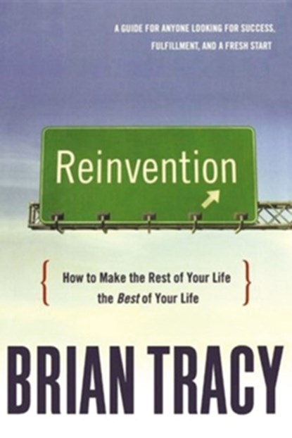 Reinvention, Brian Tracy - Paperback - 9780814437544