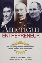 American Entrepreneur - Larry Schweikart ; Lynne Doti - 9780814438596