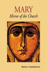 Mary, Mirror of the Church - Raniero Cantalamessa - 9780814620595