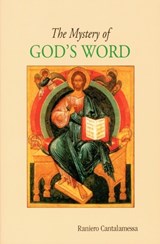 The Mystery of God's Word - CANTALAMESSA,  Raniero - 9780814621271