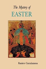 The Mystery of Easter - Raniero Cantalamessa - 9780814621295