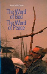 The Word of God - the Word of Peace - Patricia McCarthy CND - 9780814627891