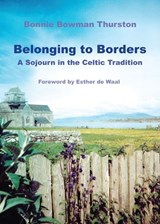 Belonging to Borders - THURSTON,  Bonnie B. - 9780814633670