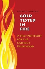 Gold Tested in Fire - WITHERUP,  Ronald D. - 9780814633823