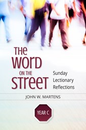 The Word on the Street, Year C
