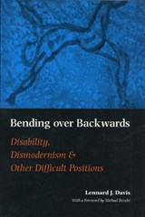 Bending Over Backwards - Lennard J. Davis - 9780814719497