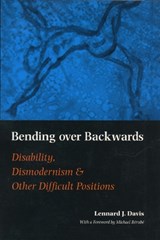 Bending Over Backwards - Lennard J. Davis - 9780814719503