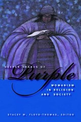 Deeper Shades of Purple - Stacey M. Floyd-Thomas - 9780814727522