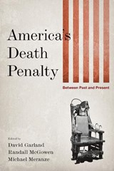 America's Death Penalty - David Garland ; Randall McGowen ; Michael Meranze - 9780814732663