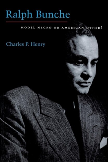Ralph Bunche, Charles P. Henry - Paperback - 9780814735831