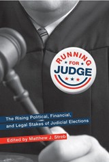 Running for Judge - Matthew J. Streb - 9780814740347