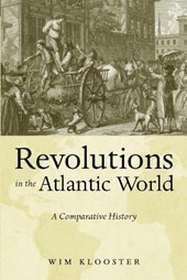 Klooster, W: Revolutions in the Atlantic World