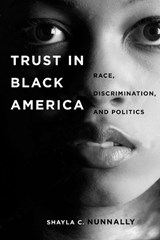 Trust in Black America - Shayla C. Nunnally - 9780814758656