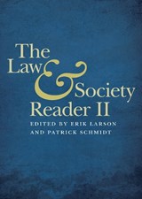 The Law and Society Reader II - Erik Larson ; Patrick Schmidt - 9780814770610