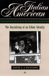 Italian American - David A.J. Richards - 9780814775202