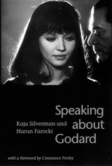 Speaking about Godard - Kaja Silverman ; Harun Farocki - 9780814780657