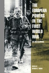 The European Powers in the First World War - Spencer C. Tucker - 9780815303992