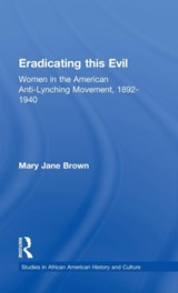 Eradicating this Evil - Mary Jane Brown - 9780815336327