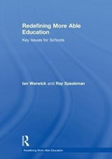 Redefining More Able Education - IAN (INSTITUTE OF EDUCATION,  University of London, UK) Warwick ; Ray Speakman - 9780815353102