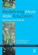 Redefining More Able Education - Ian Warwick ; Ray Speakman - 9780815353119