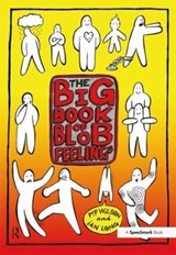 Big Book of Blob Feelings - Pip Wilson ; Ian Long - 9780815353690