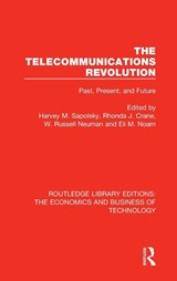 The Telecommunications Revolution - Harvey M. (MIT Sapolsky ; Rhonda J Crane ; W Russell Neuman - 9780815360582
