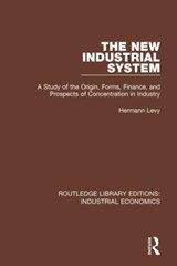 The New Industrial System - Hermann Levy - 9780815371472