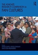 The Ashgate Research Companion to Fan Cultures - Linda Duits ; Koos Zwaan ; Stijn Reijnders - 9780815382706