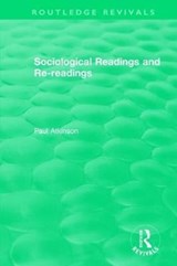 Sociological Readings and Re-readings (1996) - Paul (Cardiff University) Atkinson - 9780815384816