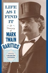Life As I Find It - Charles Neider - 9780815410270