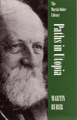 Paths in Utopia - Martin Buber - 9780815604211